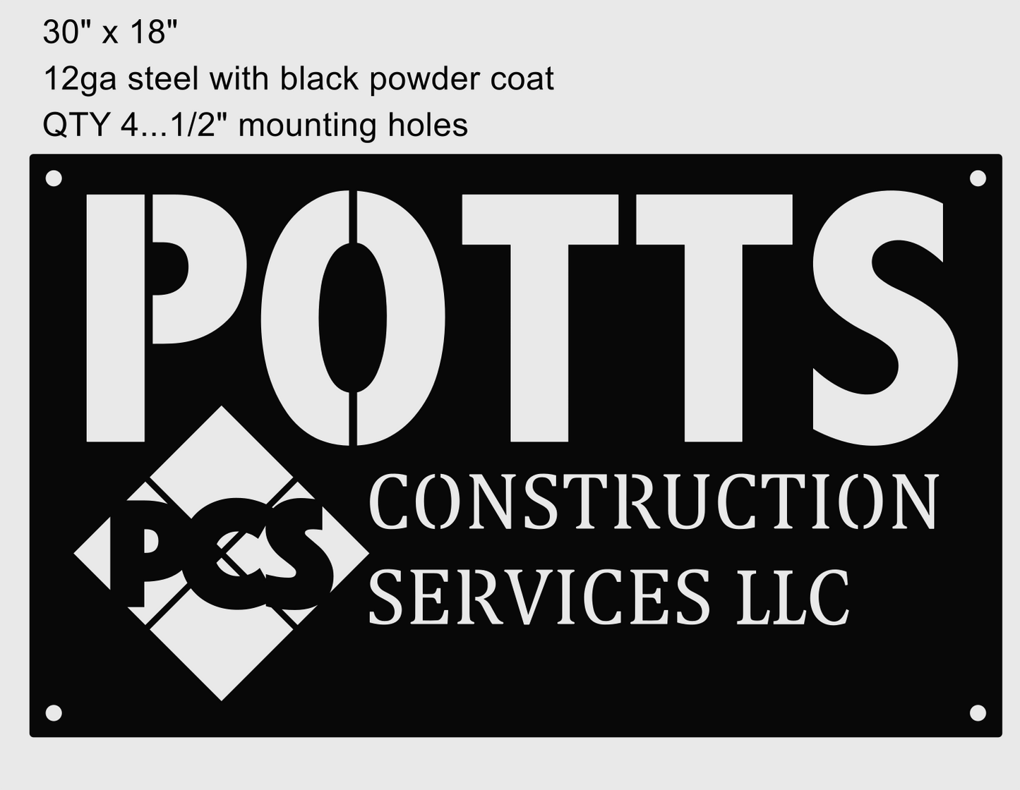 Custom metal sign, Potts Construction