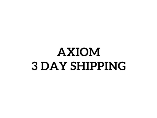 3 Day Shipping, Axiom sign