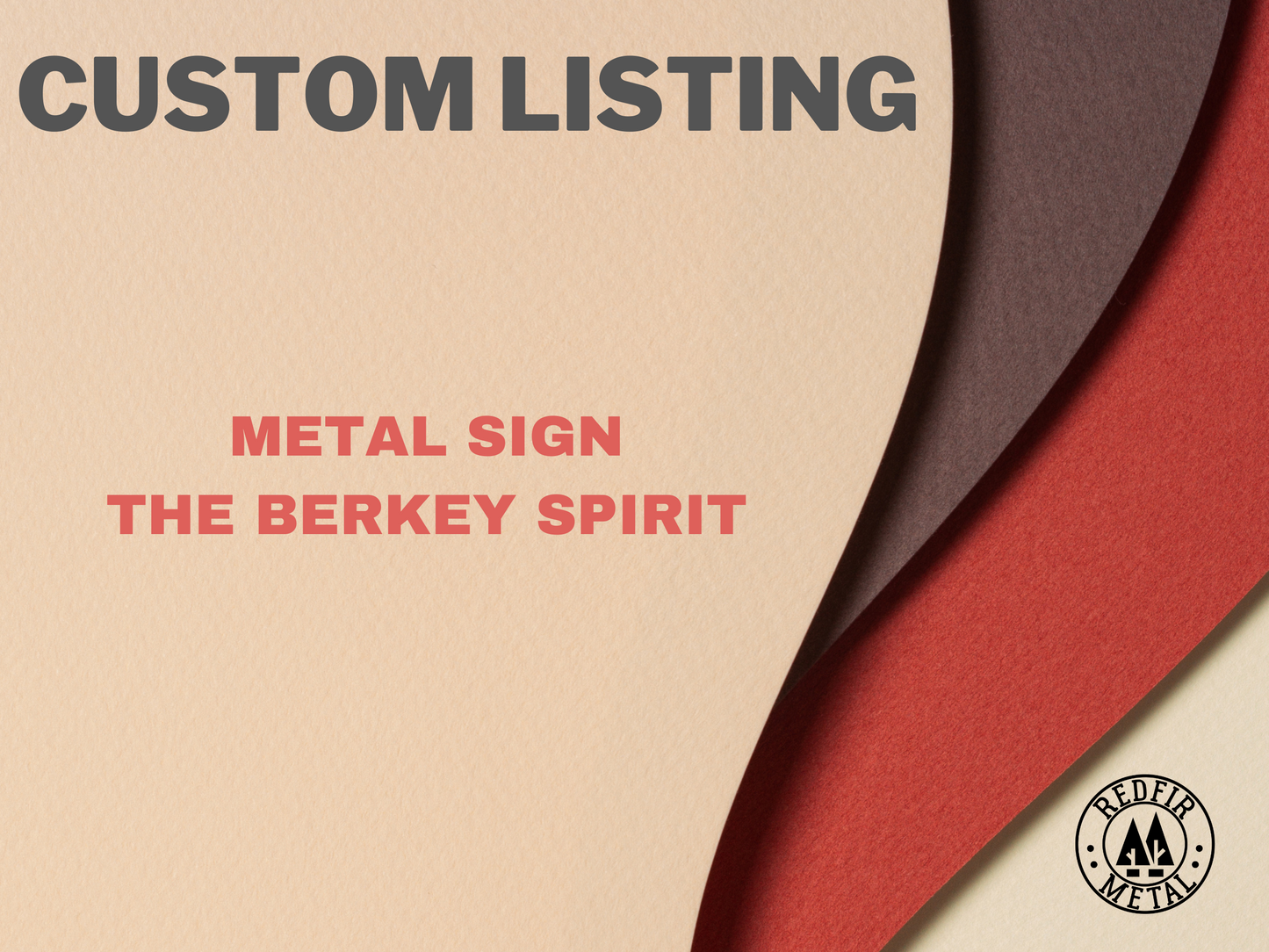 Custom Metal Sign, The Berkey Spirit