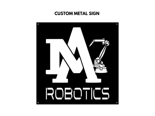 Custom metal sign, AM ROBOTICS, business logo