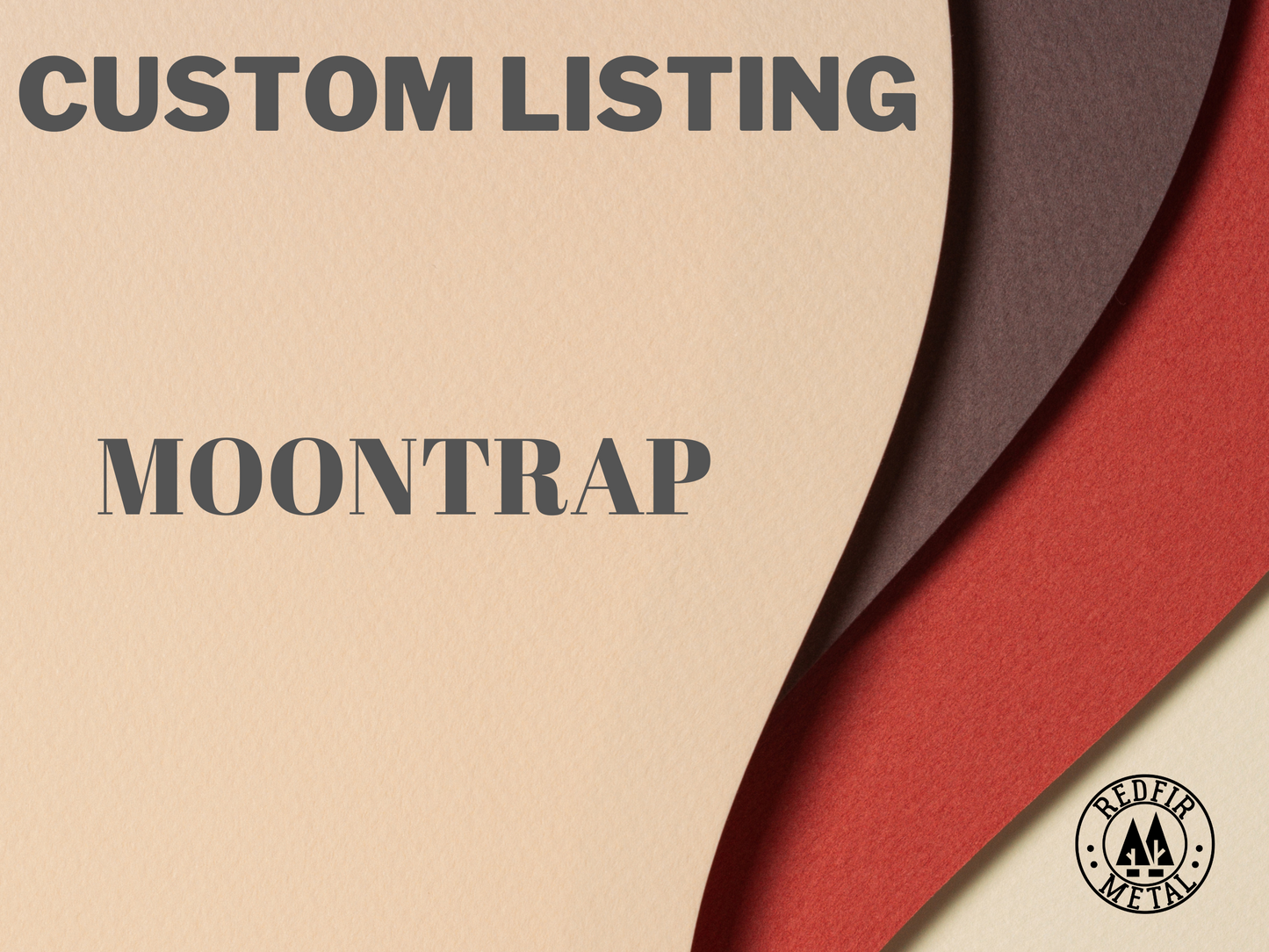 Custom sign MOONTRAP