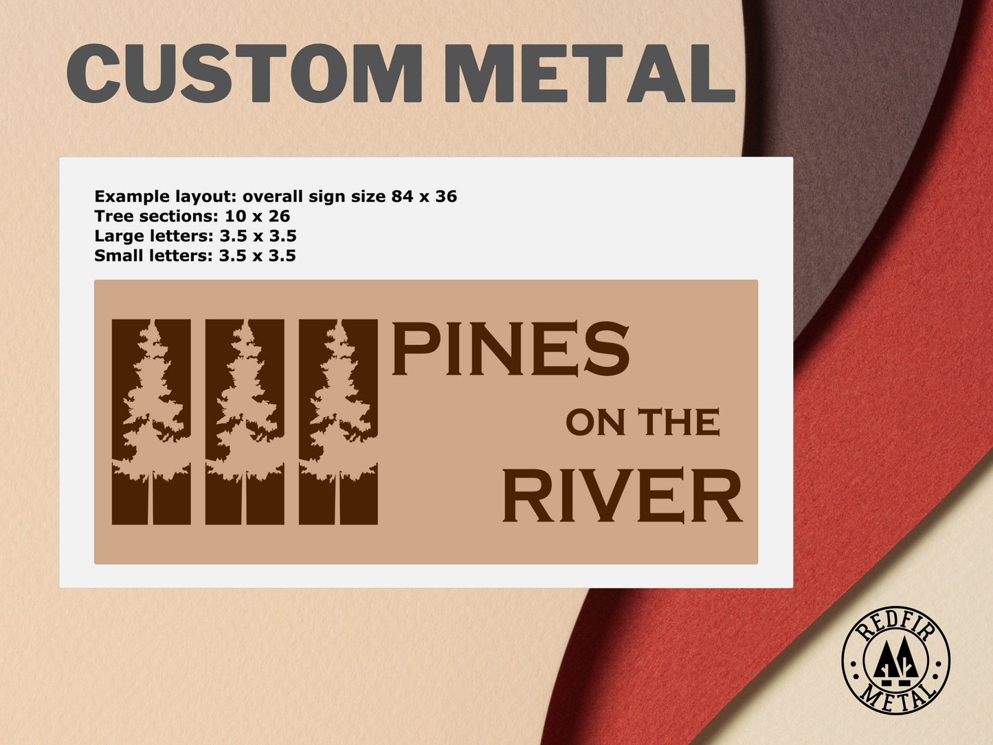 Custom Sign, PINES ON THE RIVER