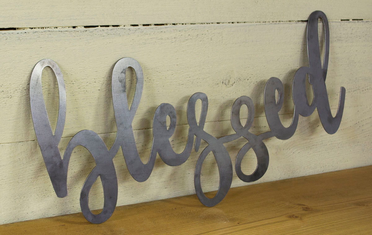 Blessed Metal Sign, Farmhouse Decor, Rustic Raw Metal Word Wall Art, Kitchen,  Housewarming Gift