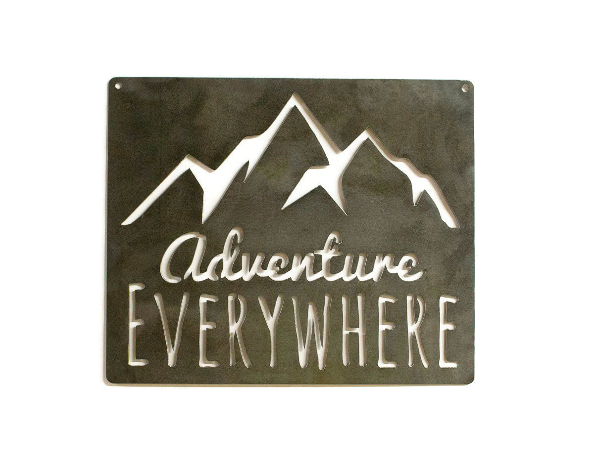 Adventure Everywhere, Mountains Metal Sign, Industrial Decor, Hiking, Cabin, Lodge Wall Art