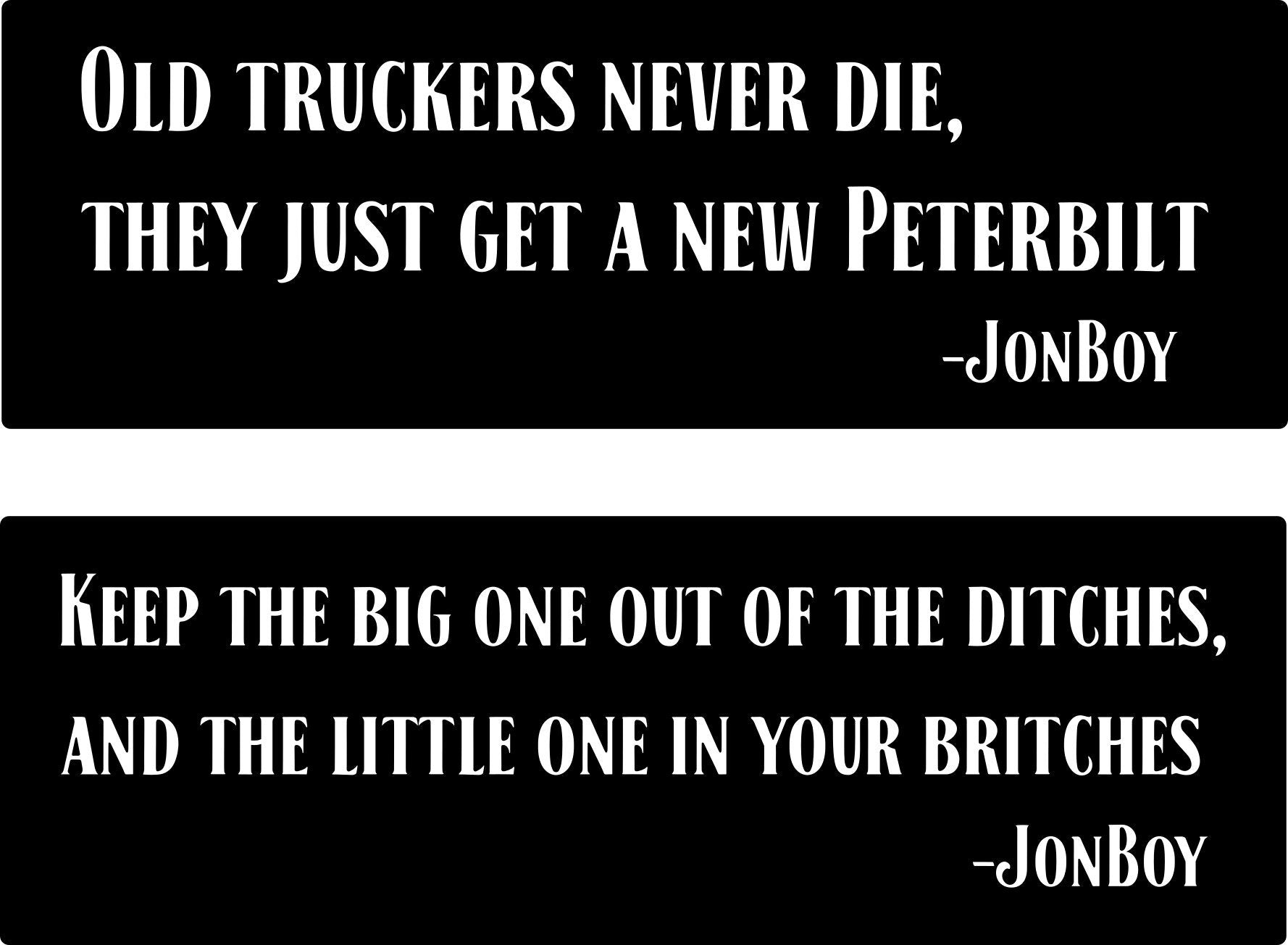 Custom Metal Signs, JonBoy Quotes