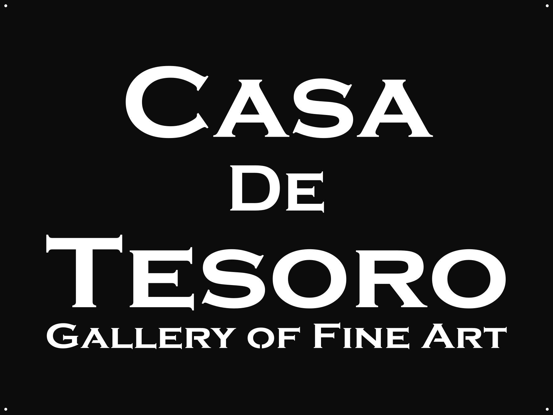 Custom Steel Sign, CASA DE TESORO Gallery of Fine Art, 48 x 36, Business Sign, Personalized Metal Sign, Logo